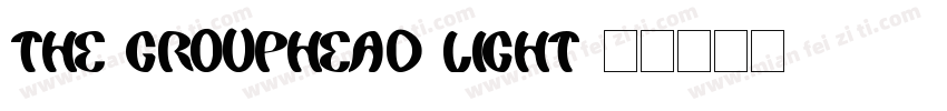 The GroupHEAD Light字体转换